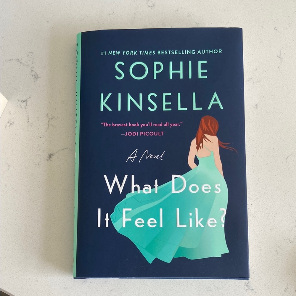 Sophie Kinsella What Does It Feel Like? Book